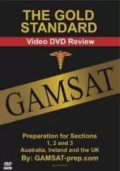 The Gold Standard GAMSAT Preparation: For Section 1, 2 and 3