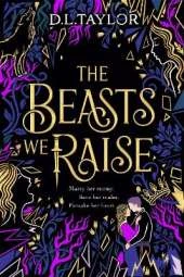 The Beasts We Raise