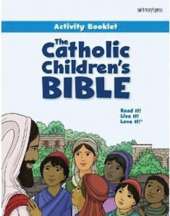The Catholic Children's Bible Activity Booklet
