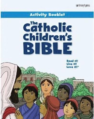 The Catholic Children's Bible Activity Booklet