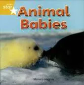 Rigby Star Independent Yellow: Animal Babies Reader Pack
