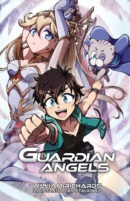 Guardian Angels: Volume 1
