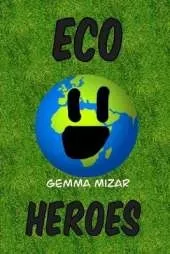 Eco Heroes