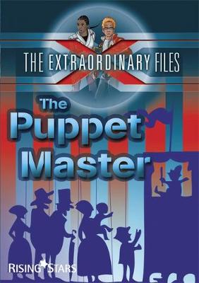 The Extraordinary Files: The Puppet Master