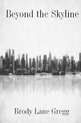 Beyond The Skyline