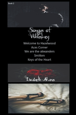 Songs of Whiskey: Book 2
