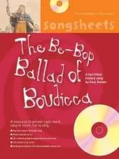The Bebop Ballad of Boudicca: A Fact Filled History Song by Suzy Davies