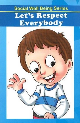 Let's Respect Everybody