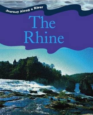 Journey Along a River: Rhine