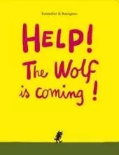 Help! The Wolf is Coming!