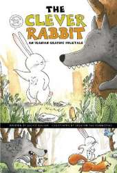 The Clever Rabbit: An Iranian Graphic Folktale