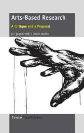 Arts-Based Research: A Critique and a Proposal