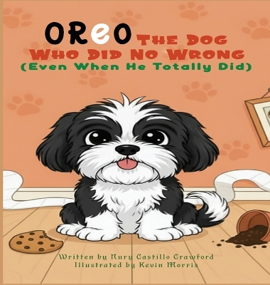Oreo The Dog Who Did No Wrong (Even When He Totally Did)