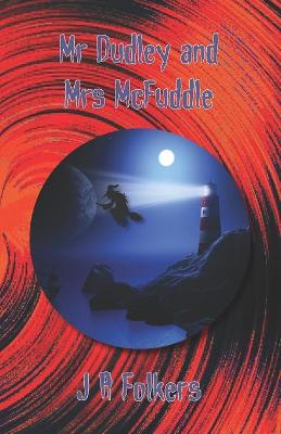 Mr Dudey and Mrs McFuddle