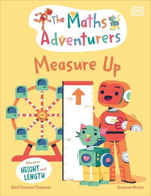 The Maths Adventurers Measure Up: Discover Height and Length