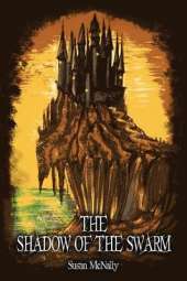 The Shadow of the Swarm