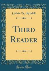 Third Reader (Classic Reprint)