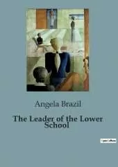 The Leader of the Lower School: A Newcomer's Quest for Equality in a British School
