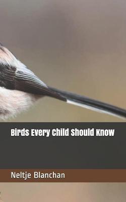 Birds Every Child Should Know