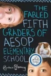 The Fabled Fifth Graders of Aesop Elementary School