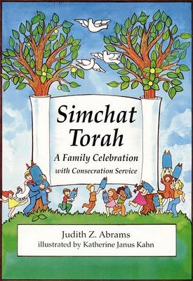 Simchat Torah: A Family Celebration