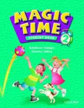 Magic Time 2: Student Book