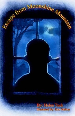 Escape From Moonshine Mountain