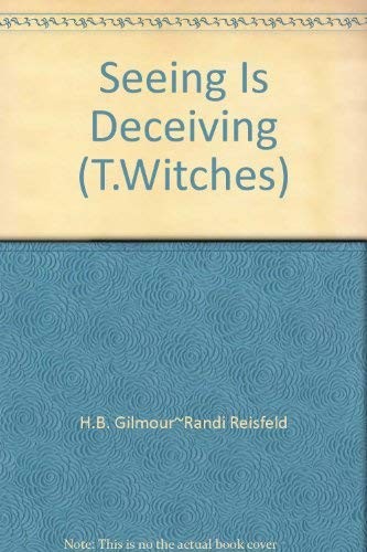Seeing is Deceiving