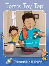 Tom's Toy Top: Phonics Book 5