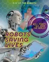 Robots Saving Lives