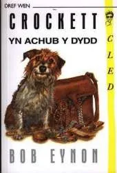 Crockett: Yn Achub Y Dydd