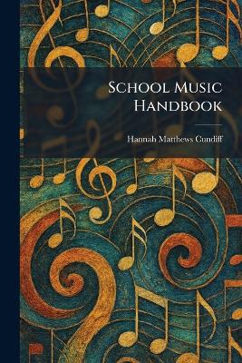 School Music Handbook