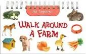 Walk Around a Farm