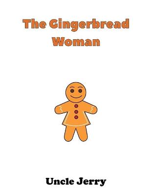 The Gingerbread Woman