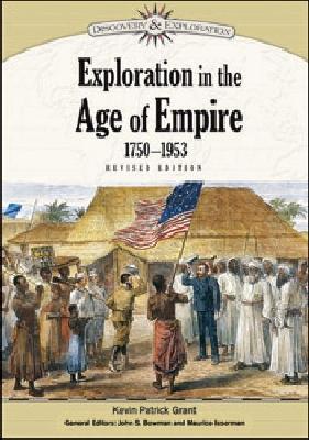 Exploration in the Age of Empire, 1750-1953
