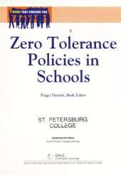 Zero Tolerance Policies in Schools