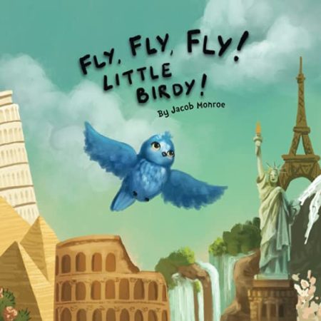 Fly Fly Fly Little Birdy!