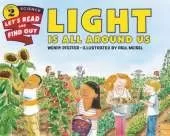Light Is All Around Us