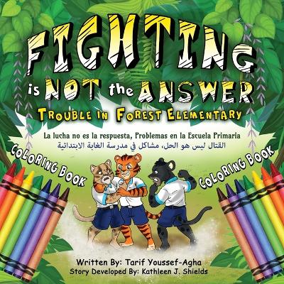 Fighting is Not the Answer, Trouble in Forest Elementary