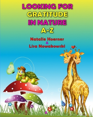 Looking for Gratitude in Nature A-Z