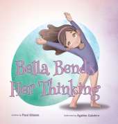 Bella Bends Her Thinking