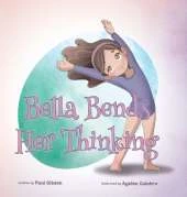 Bella Bends Her Thinking
