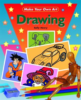 Make Your Own Art: Drawing