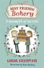 Best Friends' Bakery: A Spoonful of Secrets: Book 2
