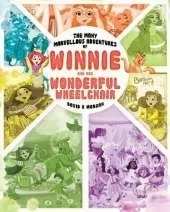 The Many Marvellous Adventures of Winnie and Her Wonderful Wheelchair