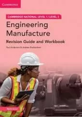 Cambridge National in Engineering Manufacture Revision Guide and Workbook with Digital Access (2 Years): Level 1/Level 2