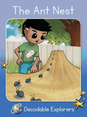 The Ant Nest: Phonics Book 8