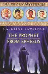 The Prophet from Ephesus