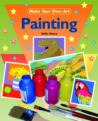 Make Your Own Art: Painting