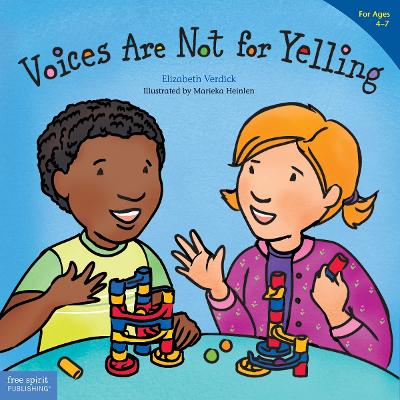 Voices Are Not for Yelling / La voz no es para gritar